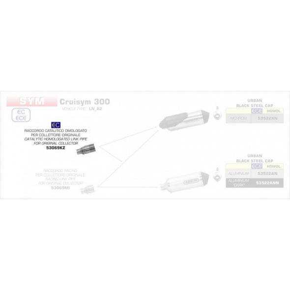 Arrow ARROW SYM CRUISYM 300'17 HOMOLOGATED STAINLESS STEEL LINK PIPE WITH CATALYST FOR ARROW SILENCER AND ORIGINAL COLLECTOR | 53069KZ | arr_53069KZ | euronetbike-net